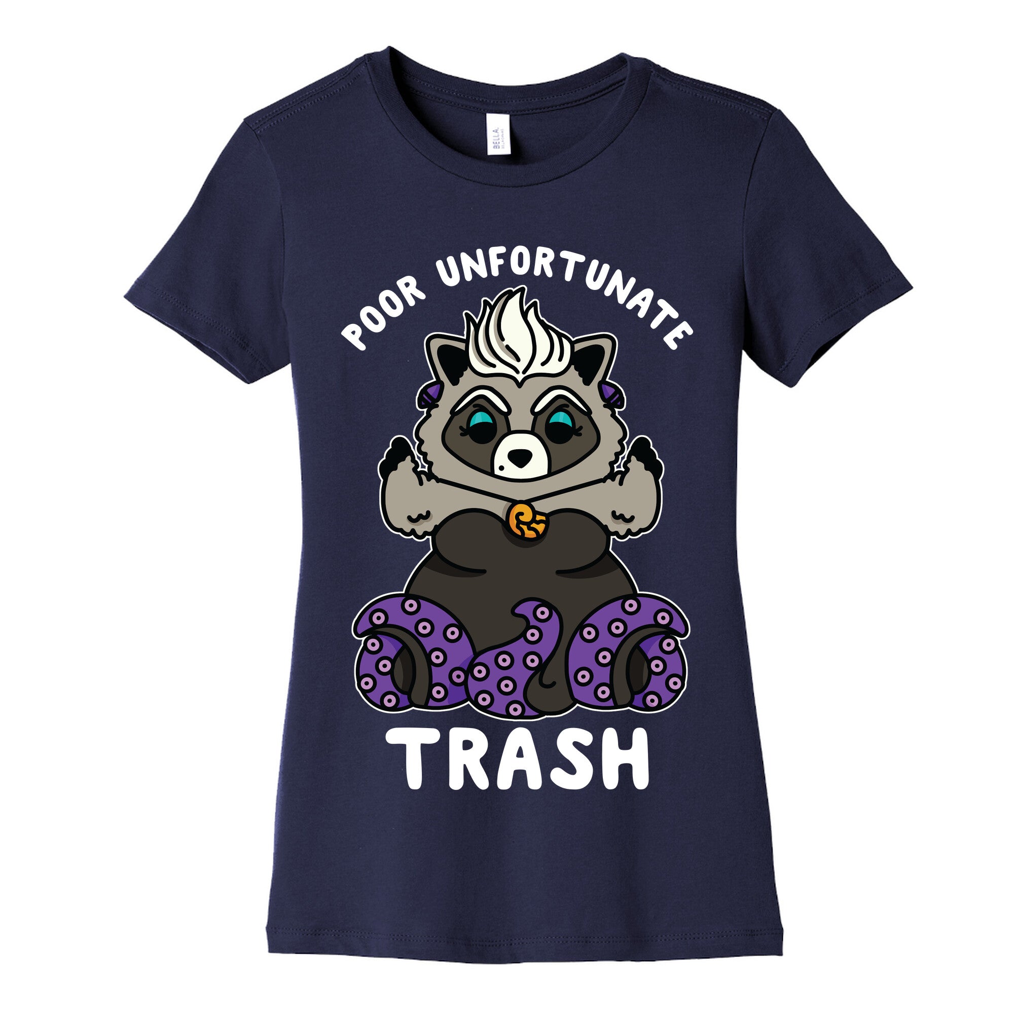 Poor Unfortunate Trash Raccoon  Women's Cotton Tee